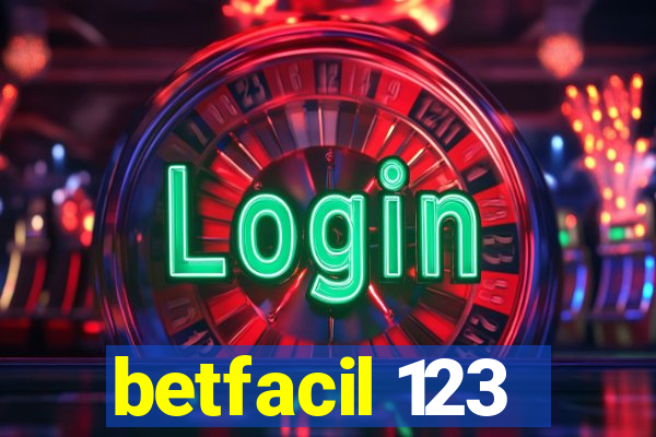 betfacil 123